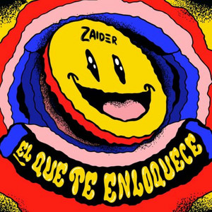 Zaider - El Que Te Enloquece