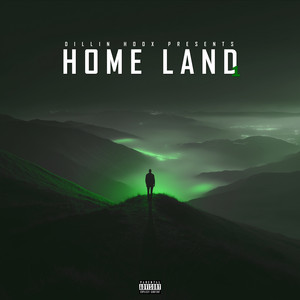 Home Land by Dillin Hoox