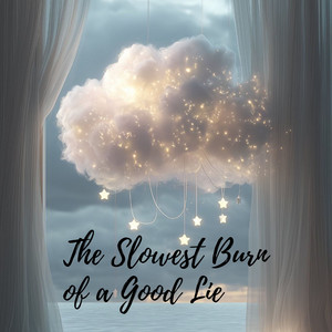 Halo Wren - The Slowest Burn of a Good Lie