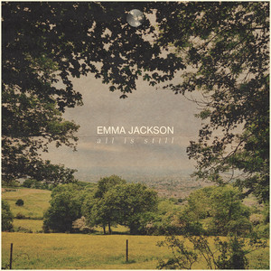 All Is Still by Emma Jackson