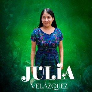 Julia Velasquez - Caminando para Aquel Hogar