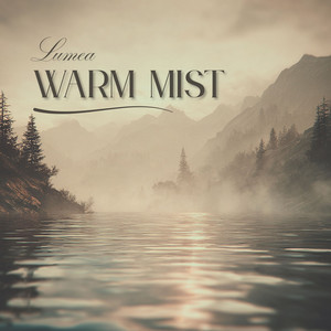 Warm Mist by Lumea