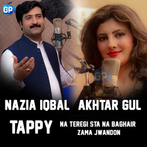 Nazia Iqbal & Akhtar Gul - Tappy