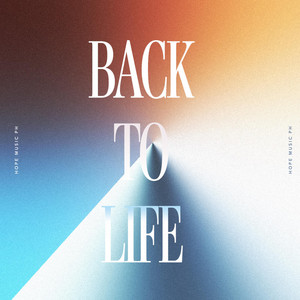 Back To Life by Hope Music PH