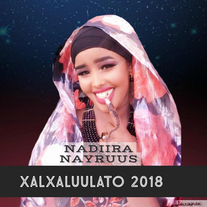Nadiira Nayruus - Xalxaluulato