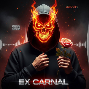 EX CARNAL - Vendeta