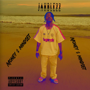 Money & mindset by jahblezz, SunlightGNF