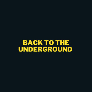 Back To The Underground by DJ Ghoster