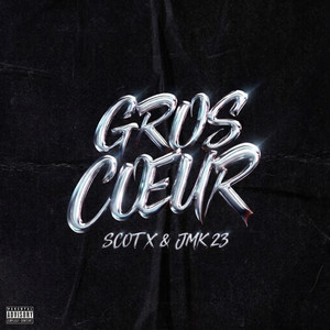 Gros Coeur by SCOT X, Jmk 23