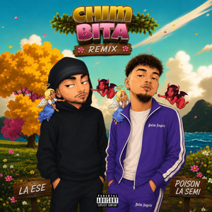 CHIMBITA REMIX by La Ese, Poison La Semi