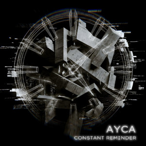 Constant Reminder by Ayca