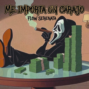 ME IMPORTA UN CARAJ by flowserenata