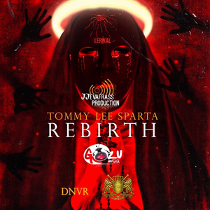 Tommy Lee Sparta - Rebirth
