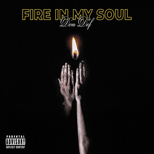 Fire In My Soul by Don Def