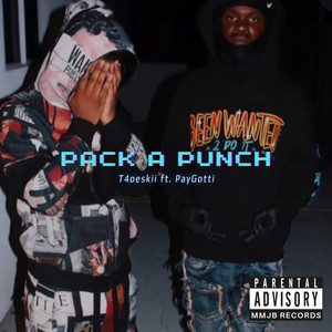 PACK A PUNCH