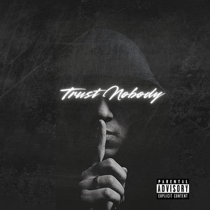 Trust Nobody