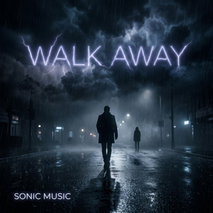 SONIC MUSIC - Walk Away