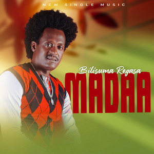 Bilisuma Regasa - Madaa