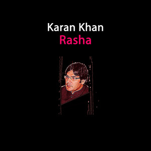 Karan Khan - Rasha