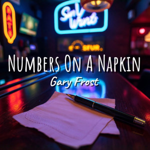 Gary Frost - Numbers on a Napkin