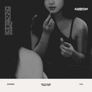 Pretty When I Want You by dappermf, VAYA