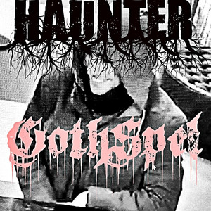 H4UNTER - THISisGothSpel