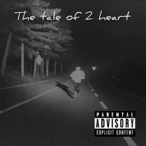 The tale of 2 heart