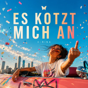 Es kotzt mich an by C-RINA