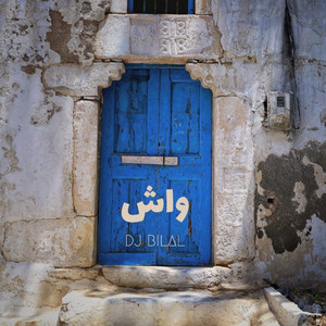 Dj Bilal - Wesh