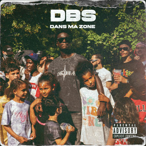 Dans ma zone by Dbs