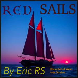 Red Sails by Eric RS