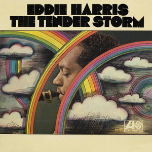 When a Man Loves a Woman by Eddie Harris