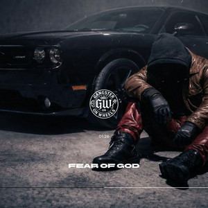Fear Of God by GANGSTER ON WHEELS