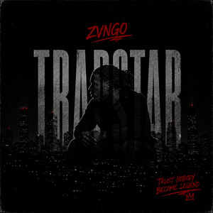 Trap$tar by Zvngo