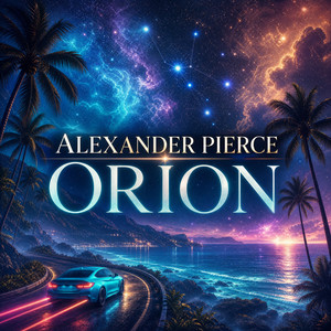 Orion by Alexander Pierce