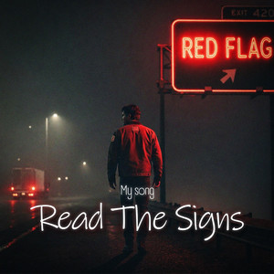Read the Signs by My Song