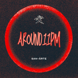 AROUND 11PM by SAN-ARTE