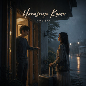 Harusnya Kamu by Bang Yan