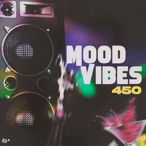 Mood Vibes by 450