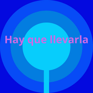 Hay Que Llevarla by 30 TOO