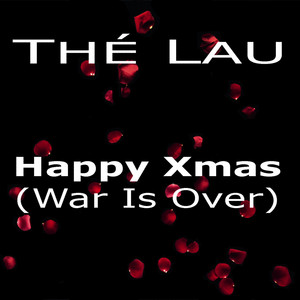 Happy Xmas (War Is Over)