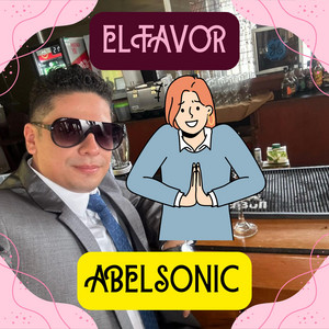 EL FAVOR by ABELSONIC