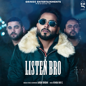 Khan Bhaini - Listen Bro