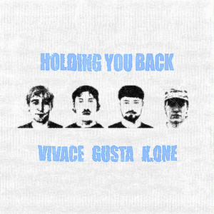 Holding You Back