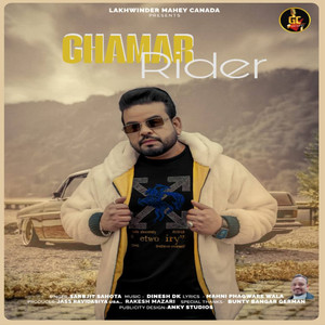 Sarbjit Sahota - Chamar Rider