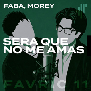 Sera Que No Me Amas by Faba, Morey