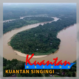 Kuantan Record, Niepon, Wike Julia & Anta Molana - Kuantan Singingi