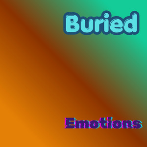 Burried Emotions by Exeg