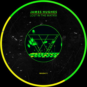 James Hughes — Lost In The Matrix (2026)