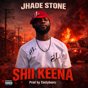 Jhade Stone - Shii Keena